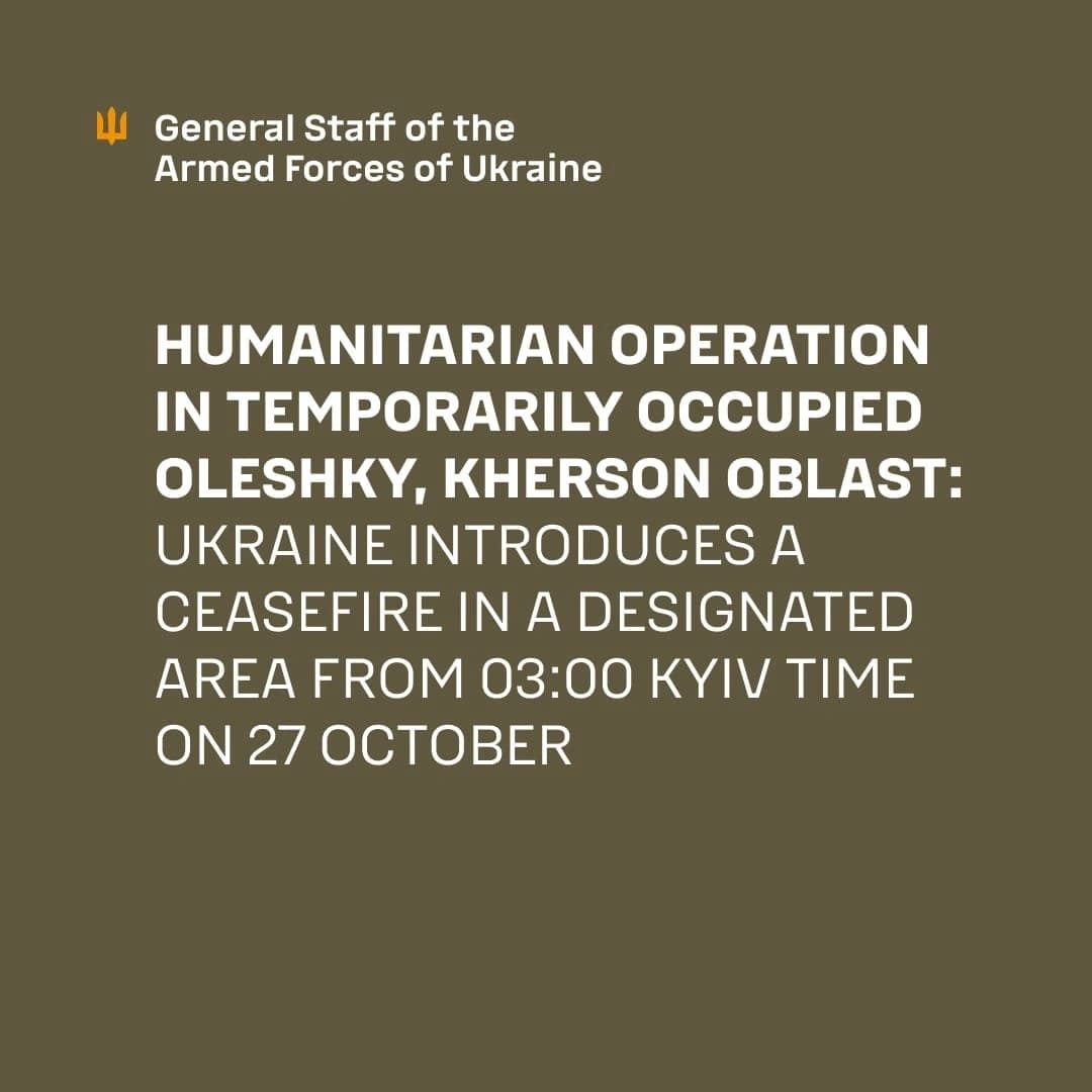 Ukraine is introducing a ceasefire in a designated area from 03:00 Kyiv time on 27 October